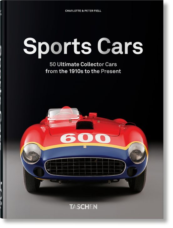 50 Ultimate Sports Cars. 40th Ed