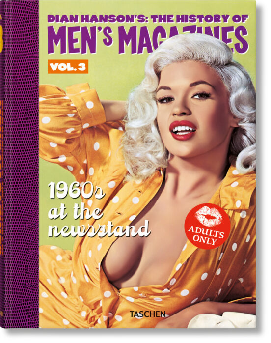 Dian Hansons: The History Of Men;s Magazines. Vol 3 1960s At The Newss