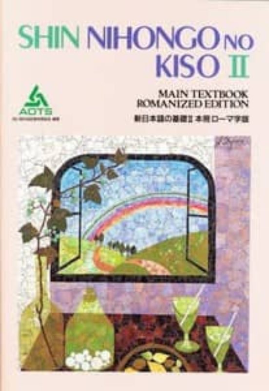 Shin Nihongo No Kiso Ii. Libro Del Estudiante. Romanizado