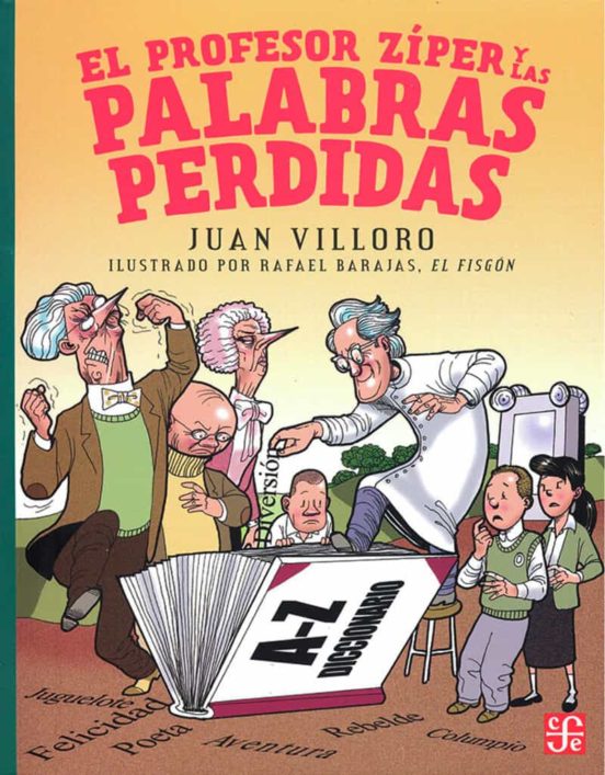 El Profesor Zipe Y Las Palabras Perdidas