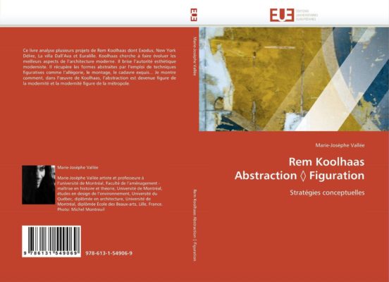 Rem Koolhaas Abstraction Figuration