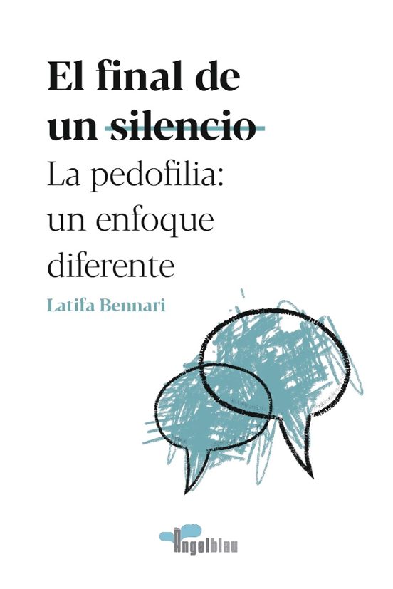 El Final De Un Silencio: La Pedofilia: Un Enfoque Diferente