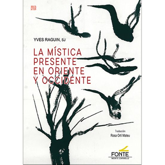 La Mística Presente En Oriente Y Occidente