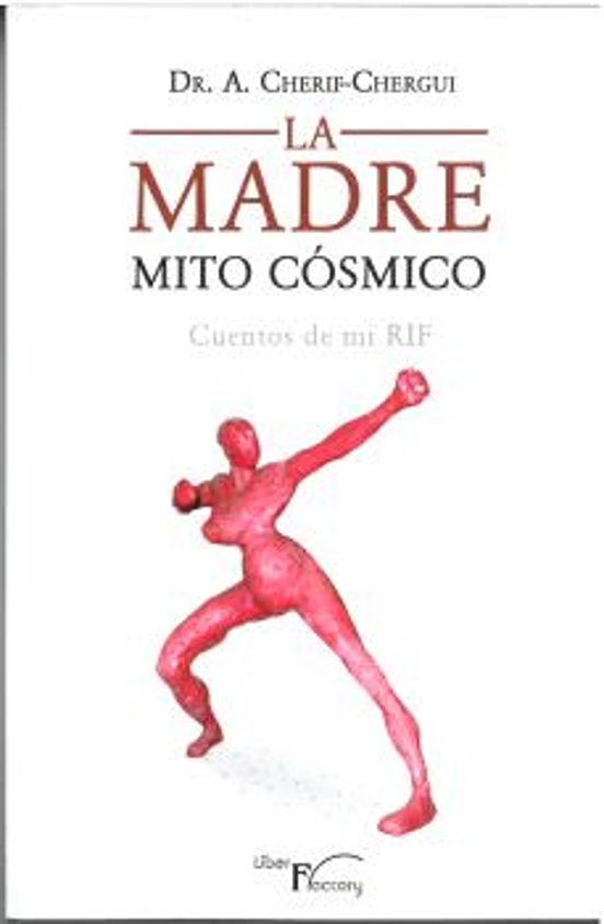 La Madre. Mito Cósmico