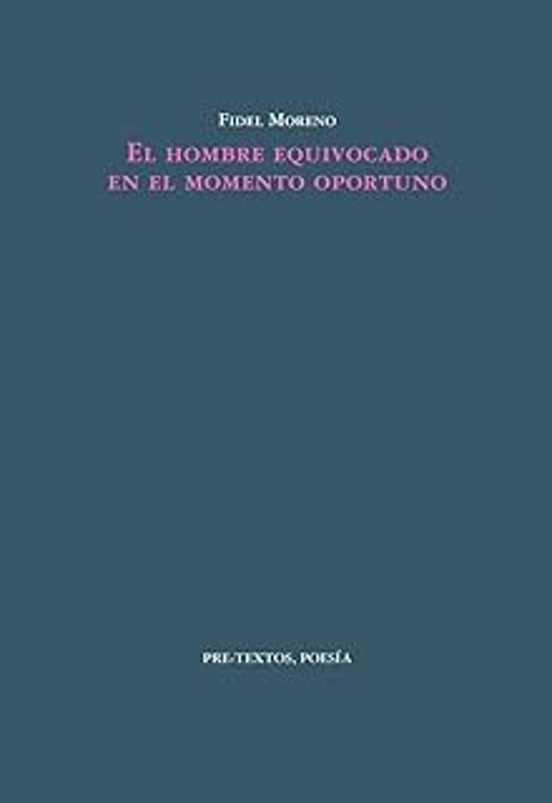 El Hombre Equivocado En El Momento Oportuno