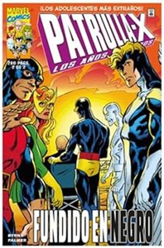 La Patrulla-X. Los Años Perdidos 2 De 2 TPB
