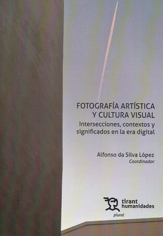 Fotografía Artística Y Cultura Visual