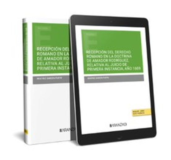 Recepción Del Derecho Romano En La Doctrina De Amador Rodríguezrelativ