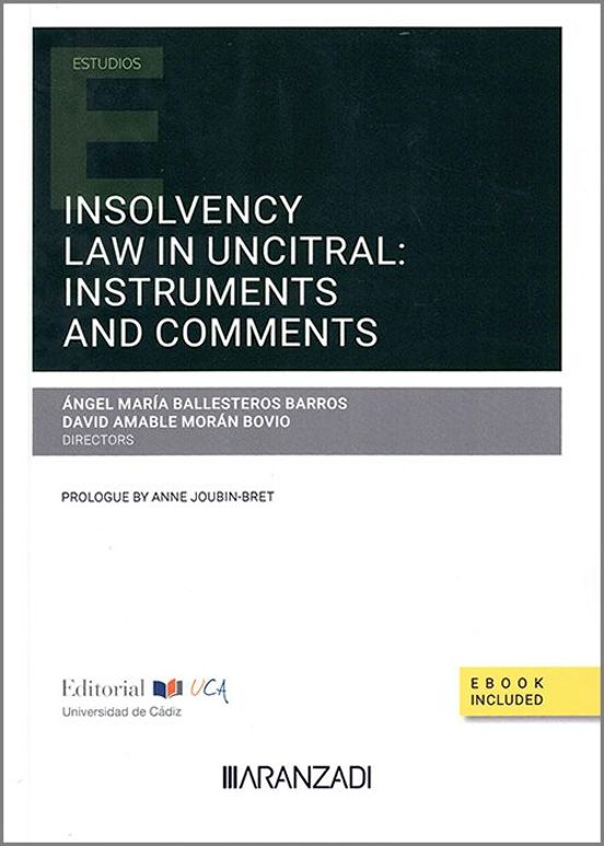 Insolvency Law In Uncitral: Tests And Comments