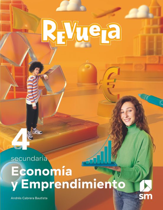 Economia y Emprendimiento 4º ESO. Serie Revuelta
