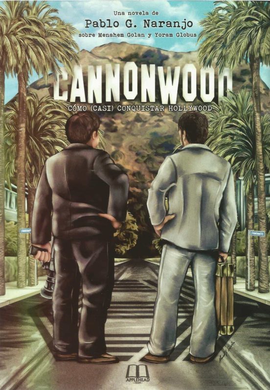 Cannonwood. Cómo Conquistar Hollywood
