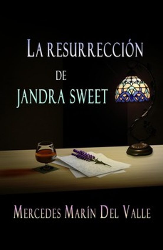 La Resurrección de Jandra Sweet