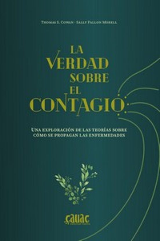 La Verdad Sobre El Contagio