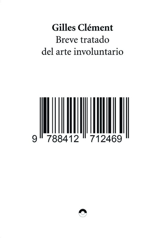 Breve Tratado Del Arte Involuntario