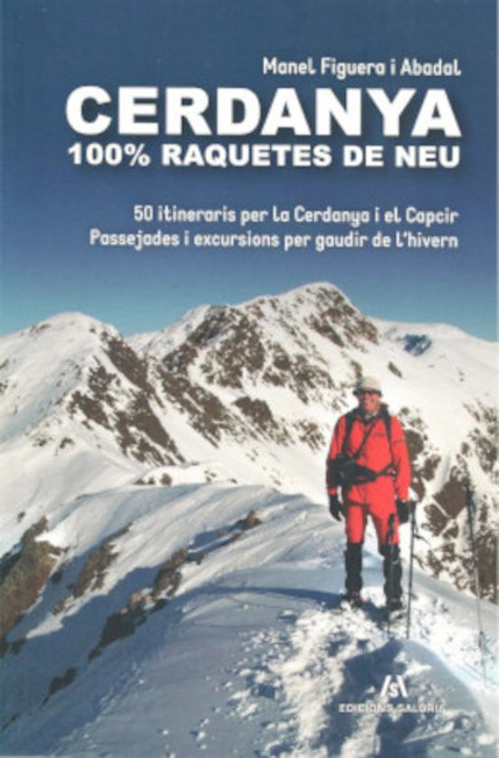Cerdanya 100% Raquetes De Neu
