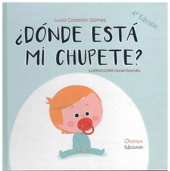 ¿Dónde está mi chupete?