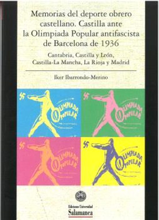 Memorias del Deporte Obrero Castellano: Castilla Ante la Olimpiada Pop