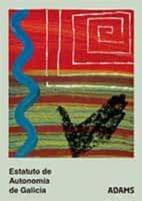 Estatuto De Autonomía De Galicia
