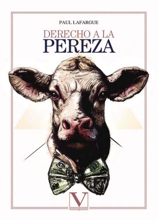 Derecho a la Pereza