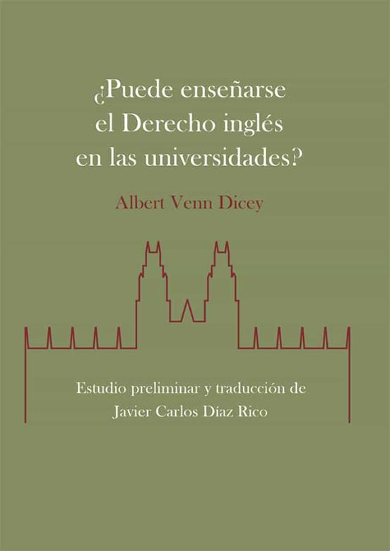 ¿Puede Enseñarse El Derecho Inglés En Las Universidades?