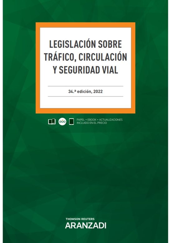 Legislación sobre Tráfico Circulación y Seguridad Vial