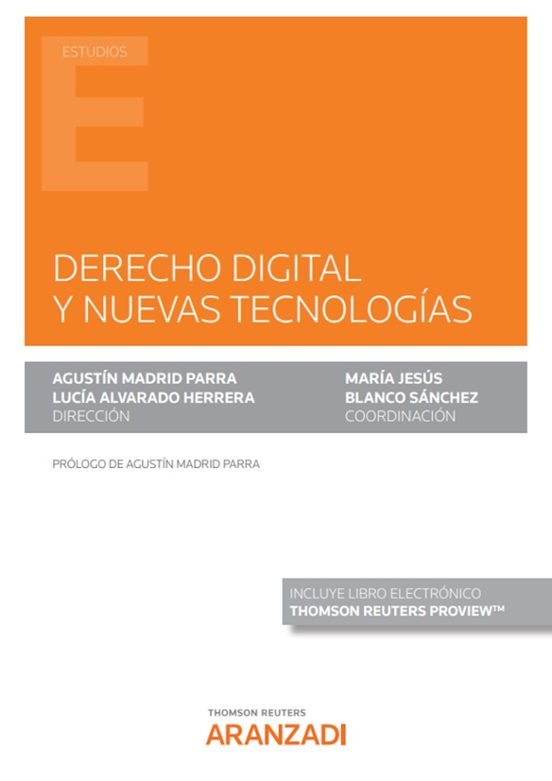 Derecho Digital Y Nuevas Tecnologías