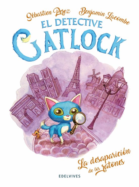 El detective Gatlock 1: La desaparición de los ratones