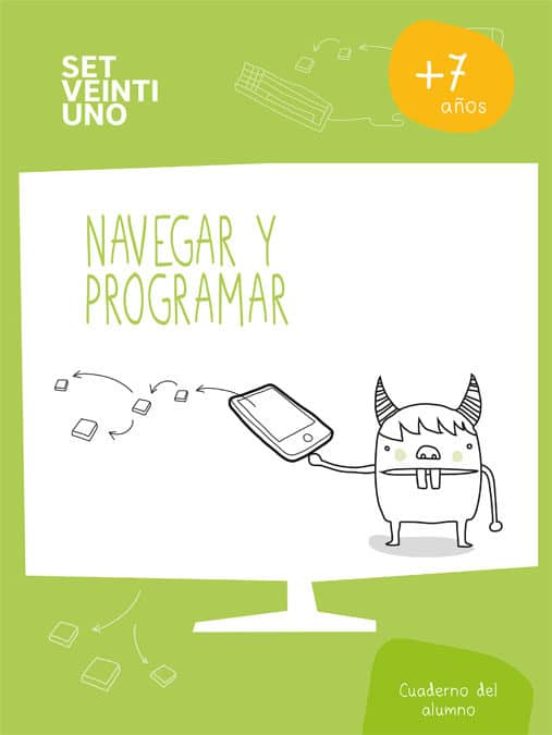 Set21 Esp Navegar Y Programar 1º Educacion Primaria Nivel 2. 7/8 Años