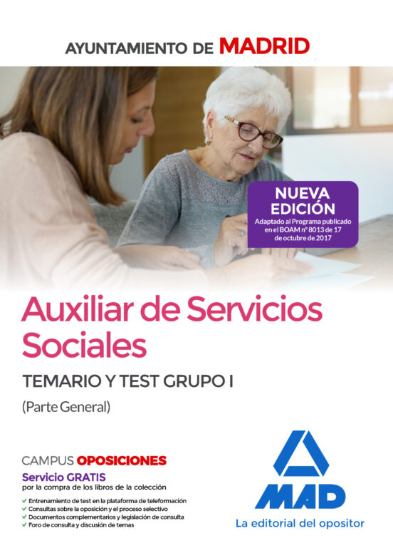 Auxiliar De Servicios Sociales Del Ayuntamiento De Madrid. Temario Y Test Grupo I