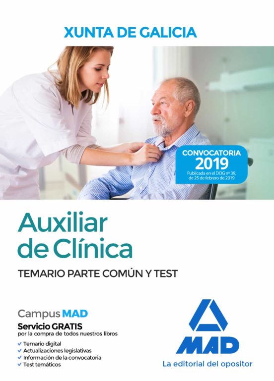 Auxiliar De Clínica De La Xunta De Galicia. Temario Parte Común Y Test