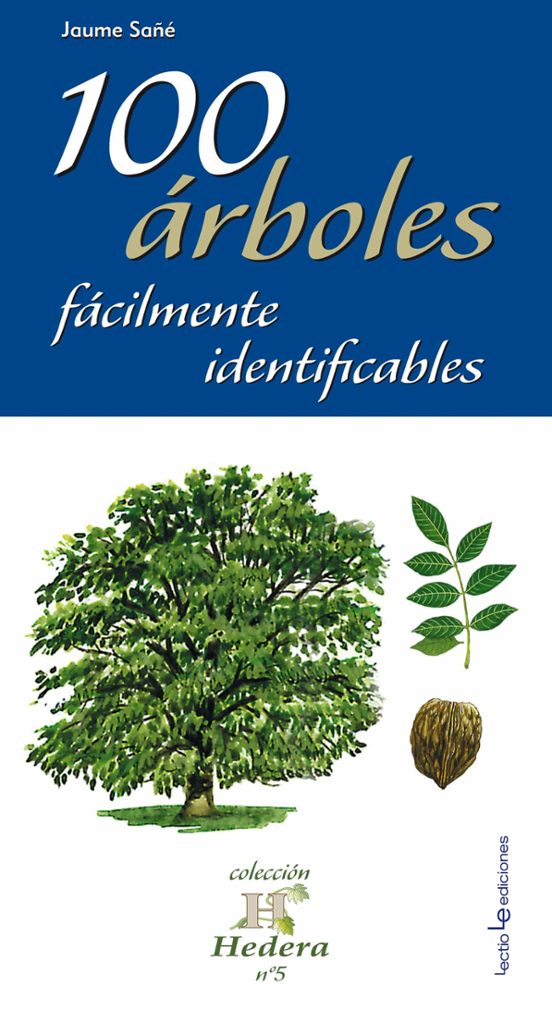 100 Árboles Fácilmente Identificables
