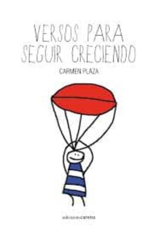 Versos Para Seguir Creciendo