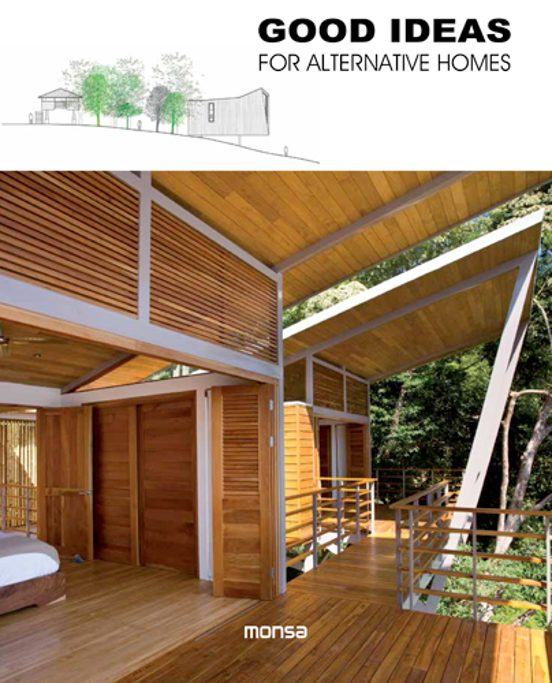 Good Ideas For Alternative Homes