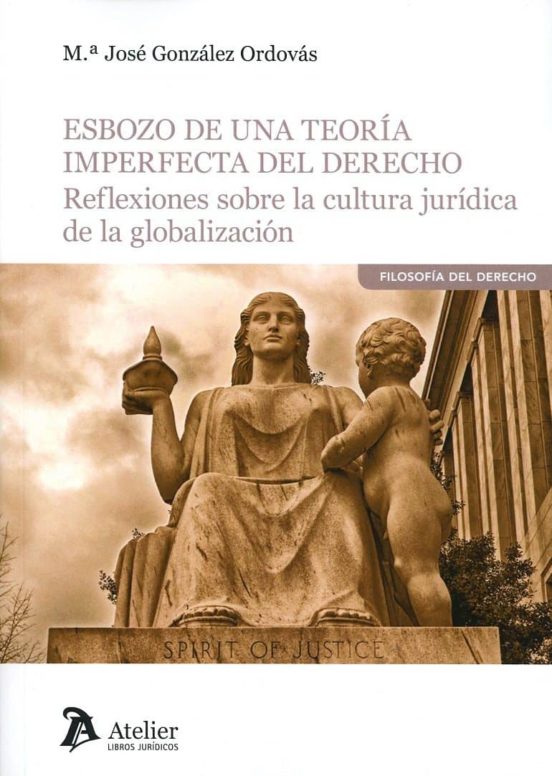 Esbozo De Una Teoría Imperfecta Del Derecho