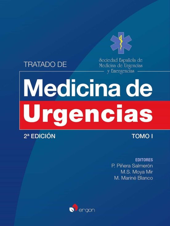 Tratado De Medicina De Urgencias. Tomo I