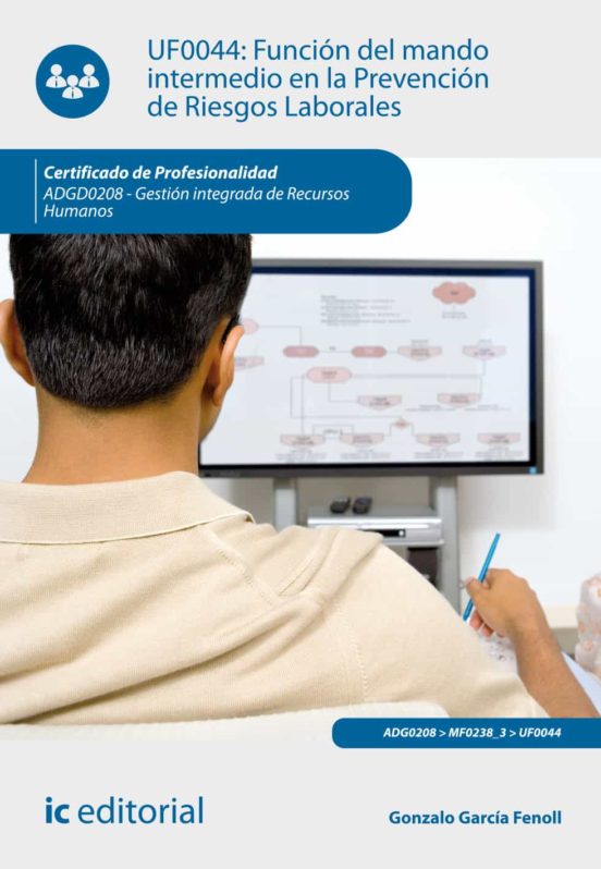 Adgd0208 Función Del Mando Intermedio En La Prevención De Rie