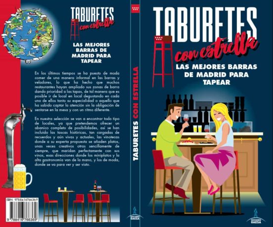 Taburetes Con Estrella: Los Mejores Bares De Madrid Para Tapear
