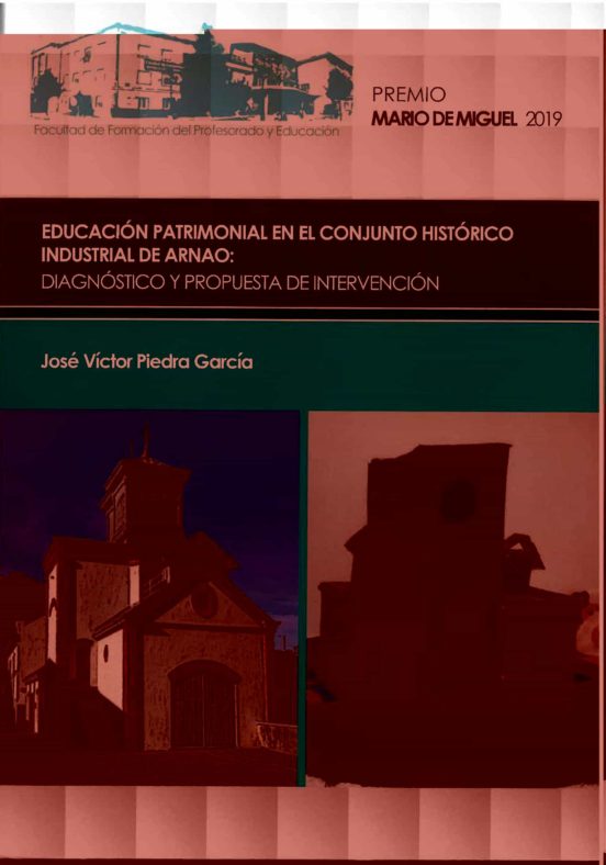 Educación Patrimonial en el Conjunto Histórico Industrial de Arna o: D