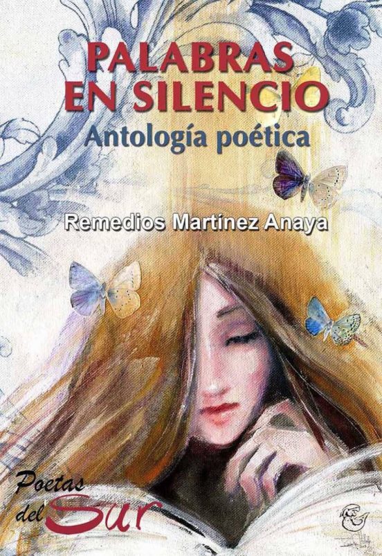 Palabras En Silencio: Antologia Poetica