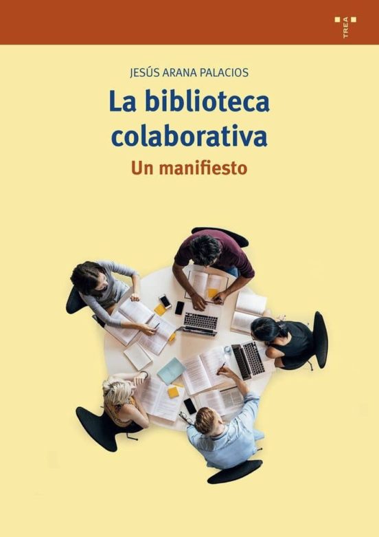 La Biblioteca Colaborativa: Un Manifiesto