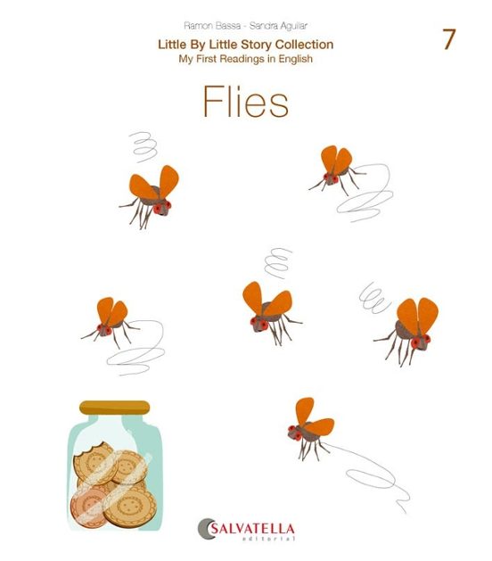 Little By Little 7.-the Flies