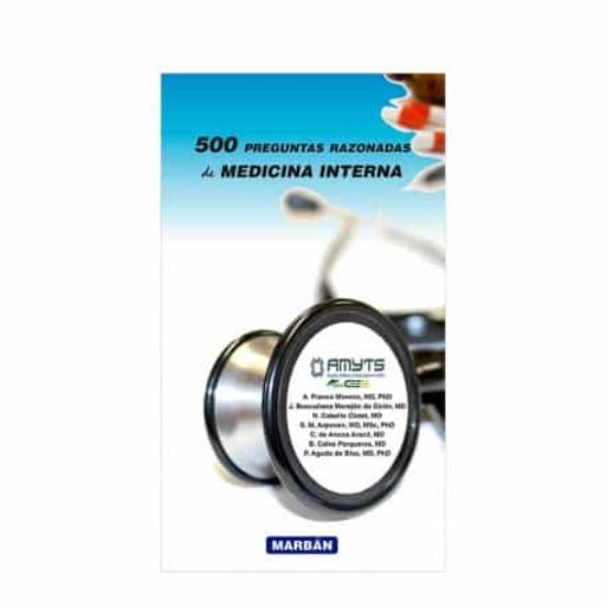 500 Preguntas Razonadas De Medicina Interna