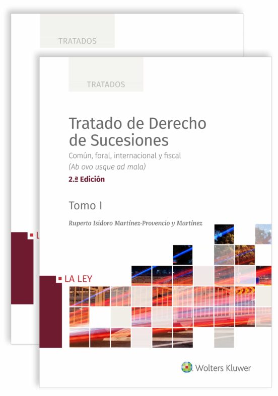 Tratado De Derecho De Sucesiones Común Foral Inte Rnacio
