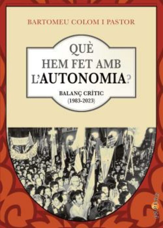 Que Hem Fet Amb L Autonomia?