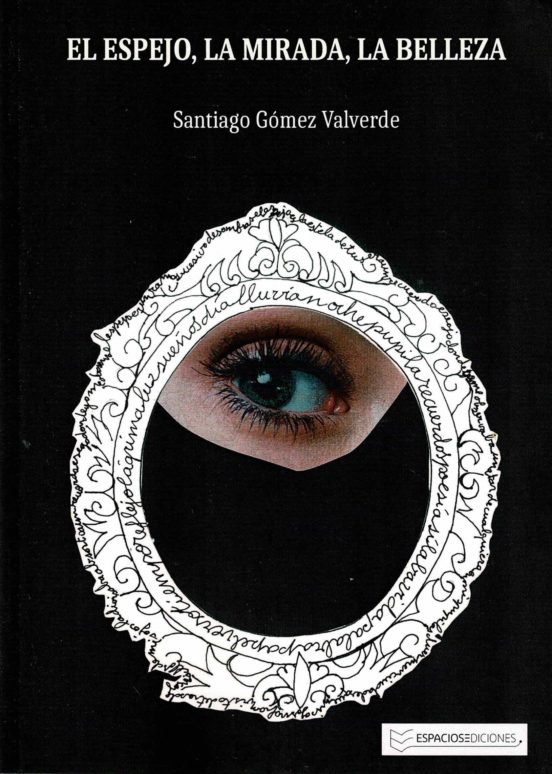 El Espejo La Belleza La Mirada
