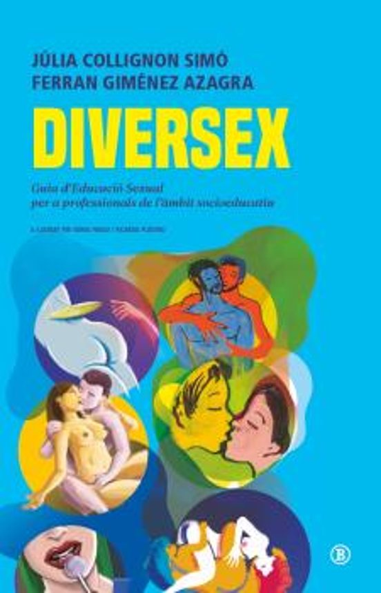 Diversex: Guia Deducacio Sexual Per A Professionals D Lambit Socieduca
