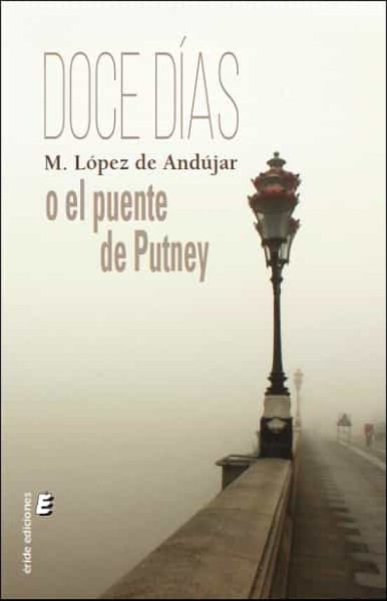 Doce Días O El Puente De Putney