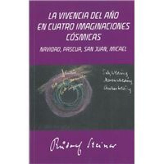 La Vivencia Del Año En Cuatro Imaginaciones Cósmicas