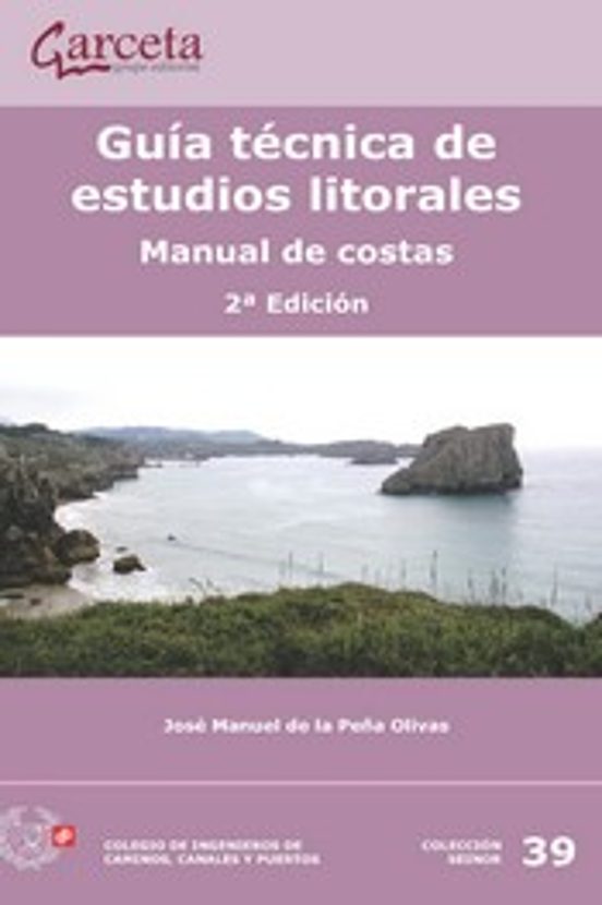 Guia Tecnica De Estudios Litorales. Manual De Costas