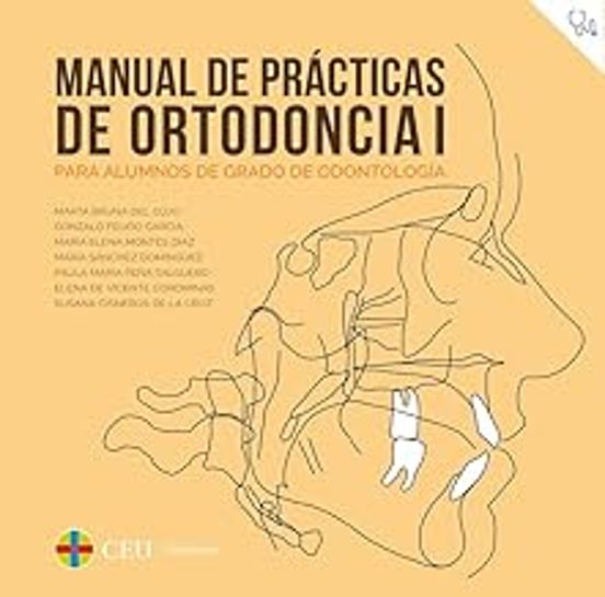 Manual De Prácticas De Ortodoncia 01.para Alumnos De Grado De Odontolo